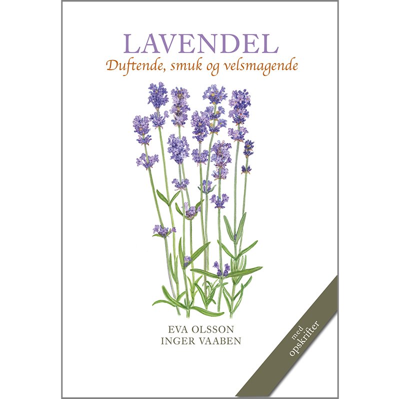 Bog: Lavendel - duftende, smuk og velsmagende